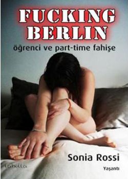 Fucking Berlin & Öğrenci ve Part -Time Fahişe