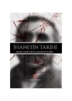 Ihanetin Tarihi / Semdin Sakik'in ilk kez Yayinlanan Itiraflari