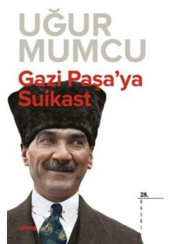 Gazi Paşaya Suikast