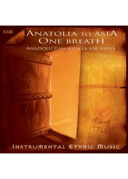 Anadolu'dan Asya'ya Bir Nefes Anatolia To Asia One Breath