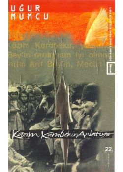 Kazim Karabekir Anlatiyor