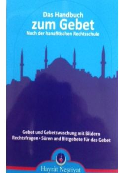 Das Gebetsbuch  Handbuch zum Islamischen Gebet  (Dua Kitabı – Almanca)