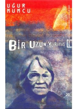 Bir Uzun Yürüyüs