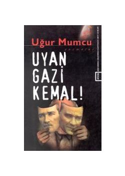 Uyan Gazi Kemal