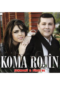 Şemmame & Piroz Be  Koma Rojin