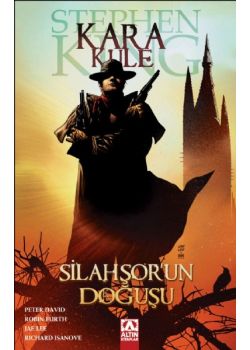 Kara Kule, Silahşor’un Doğuşu