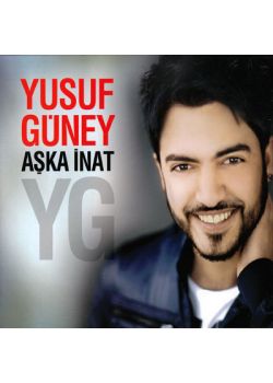 Aşka Inat Yusuf Güney