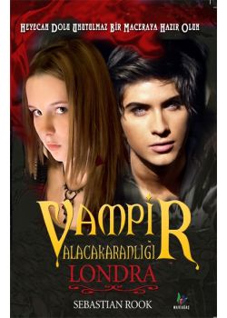 Vampir Alacakaranlığı - Londra