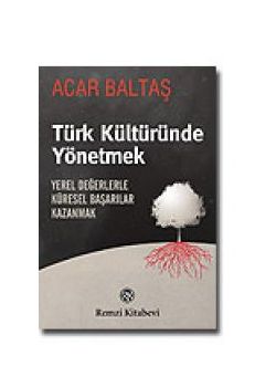 Türk Kültüründe Yönetmek
