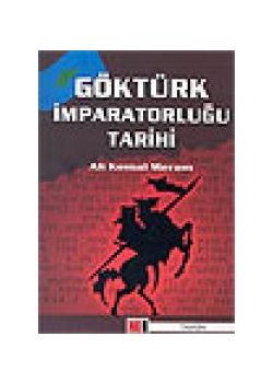 Göktürk İmparatorluğu Tarihi