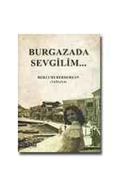 Burgazada Sevgilim…