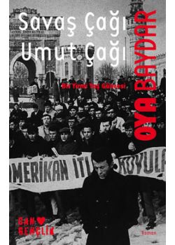 Savaş Çağı Umut Çağı