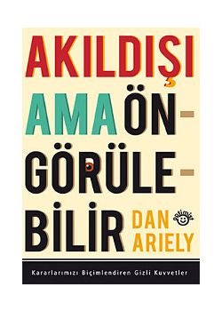 Akıldışı Ama Öngörülebilir