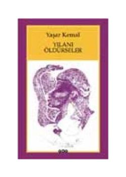 Yılanı Öldürseler