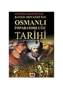 Batılıların Gözüyle   Osmanlı İmparatorluğu Tarihi