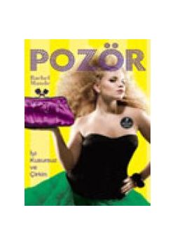 Pozör   İyi, Kusursuz ve Çirkin