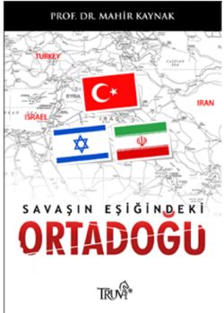 Savaşın Eşiğindeki Ortadoğu