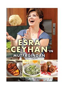 Esra Ceyhan'ın Mutfağından