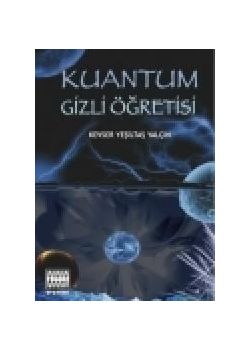 Kuantum Gizli Öğretisi