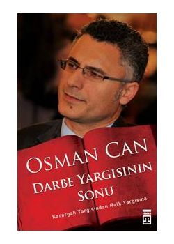 Darbe Yargısının Sonu  Karargah Yargısından Halk Yargısına