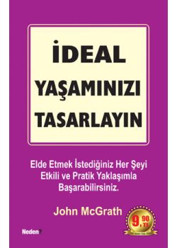 Ideal Yaşamınızı Tasarlayın (Özel Baski)
