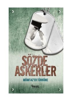 Sözde Askerler 