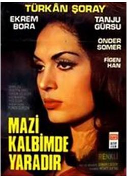 Mazi Kalbimde Yaradır (DVD)  Türkan Şoray, Ekrem Bora