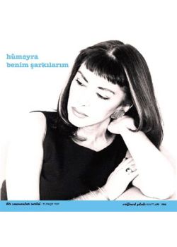 Benim Şarkılarım   Hümeyra