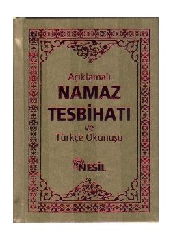 Namaz Tesbihatı ve Türkçe Okunuşu (Bez Cilt)