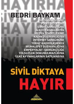 Sivil Diktaya Hayır!