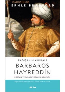 Barbaros H  ayreddin Padişahın Amirali