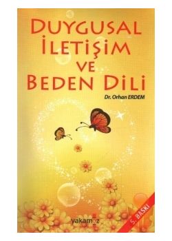 Duygusal İletişim ve Beden Dili (Özel Baski)