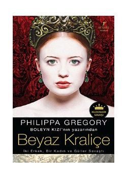 Beyaz Kraliçe  Iki Erkek, Bir Kadın ve Güller Savaştı