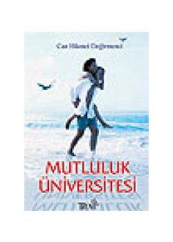 Mutluluk Üniversitesi (Özel Baski)