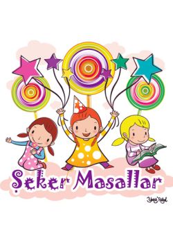 Çocuklara Şeker Masallar