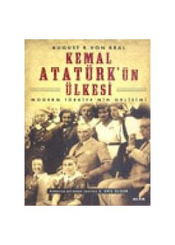 Kemal Atatürk'ün Ülkesi