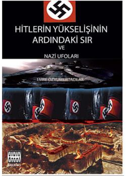 Hitlerin Yükselişinin Ardındaki Sır