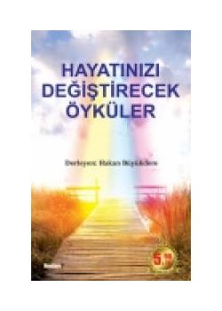 Hayatımızı Değiştirecek Öyküler (Özel Baskı)