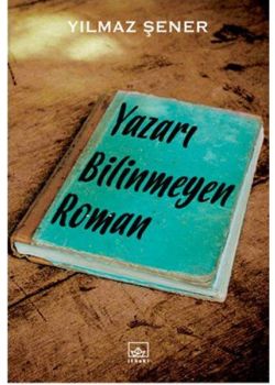 Yazarı Bilinmeyen Roman