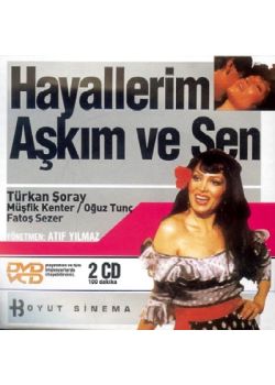 Hayallerim, Aşkım ve Sen (VCD)   Türkan Şoray, Oğuz Tunç