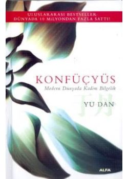 Konfüçyüs Modern Dünyada Kadim Bilgelik