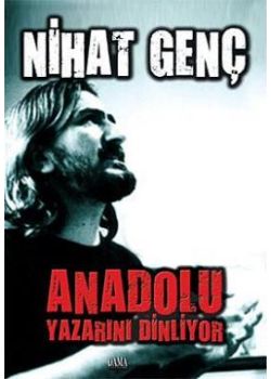 Anadolu Yazarını Dinliyor