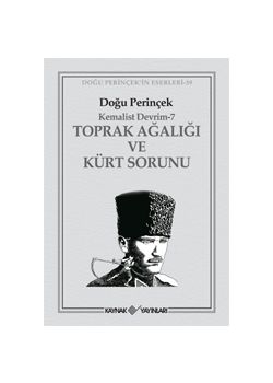Toprak Ağalığı ve Kürt Sorunu