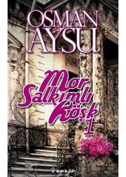 Mor Salkımlı Köşk