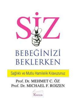 SİZ: Bebeğinizi Beklerken
