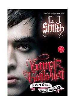 Vampir Günlükleri 4 Dönüş - Gölge Ruhlar