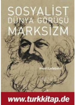 Sosyalist Dünya Görüşü Marksizm