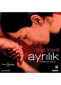 Ayrılık (VCD)   Derya Alabora, Settar Tanrıöğen, Sibel Kekilli