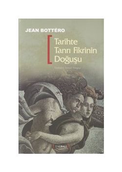 Tarihte Tanrı Fikrinin Doğuşu