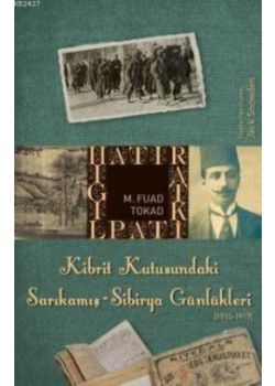 Kibrit Kutusundaki Sarıkamış Sibirya Günlükleri